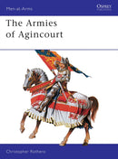 The Armies of Agincourt-9780850453942