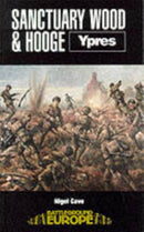 Sanctuary Wood and Hooge: Ypres-9780850523553