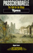 Passchendaele: The Fight for the Village-9780850525588