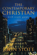 The Contemporary Christian : An Urgent Plea For Double Listening-9780851109732