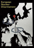 European Nuclear Disarmament : Spokesman 142-9780851248806