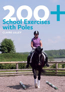 200+ School Exercises with Poles-9780851319933