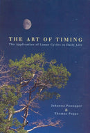 The Art Of Timing : The Application of Lunar Cycles in Daily Life-9780852073346
