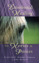 Emotional Healing For Horses & Ponies-9780852073544