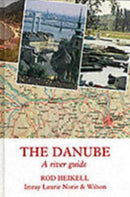 The Danube : A River Guide-9780852881477