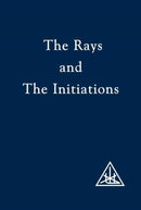 The Rays and the Initiations : Rays and  the Initiations v.5-9780853301226