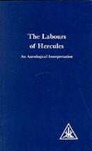 Labours of Hercules : An Astrological Interpretation-9780853301370