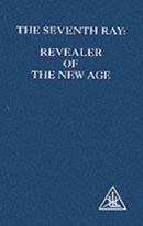 The Seventh Ray : Revealer of the New Age-9780853301417