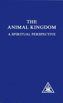 Animal Kingdom : A Spiritual Perspective-9780853301455