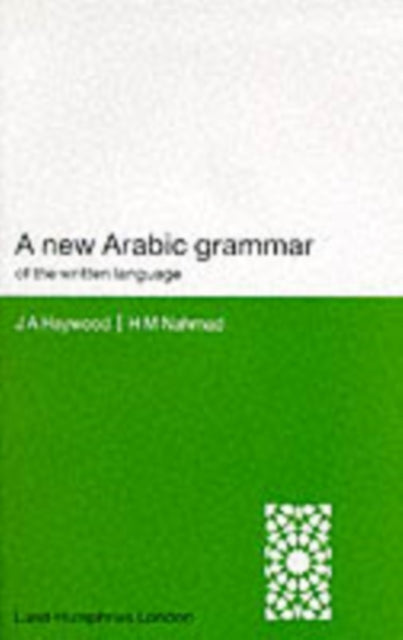 A New Arabic Grammar of the Written Language-9780853315858