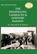 The Freshwater, Yarmouth & Newport Railway-9780853612261