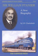 Sir William Stanier : A New Biography-9780853615767