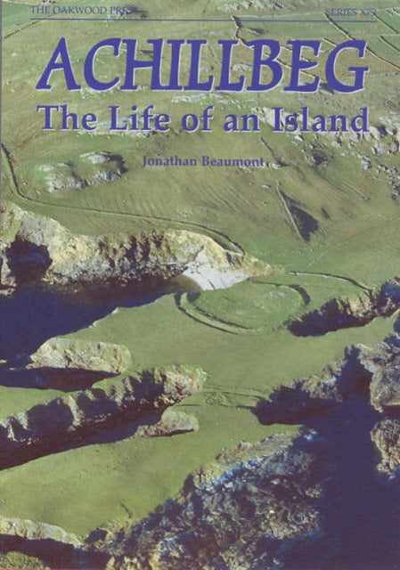 Achillbeg : The Life of an Island-9780853616313