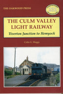 Culm Valley Light Railway : Tiverton Junction to Hemyock-9780853616528