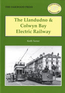 The Llandudno and Colwyn Bay Electric Railway-9780853616689
