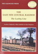 The East of Fife Central Railway : The Lochty Line-9780853617389