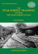 The Peak Forest Tramway : including the Peak Forest Canal-9780853617495