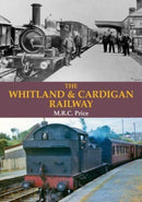 The Whitland & Cardigan Railway-9780853617518