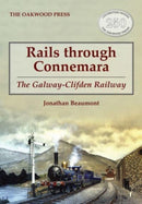 Rails through Connemara : The Galway-Clifden Railway-9780853617594