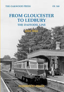 From Gloucester to Ledbury : The Daffodil Line-9780853617648