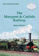The Maryport & Carlisle Railway-9780853617686