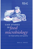 Case Studies in Food Microbiology for Food Safety and Quality-9780854046263