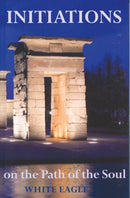 Initiations on the Path of the Soul : Initiations into the Higher Wisdom-9780854871834