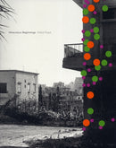 Walid Raad Miraculous Beginnings (French edition)-9780854881901