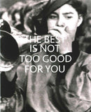 The Best is Not Too Good for You : New Approaches to Public Collections in England-9780854882298