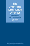The Drink- and Drug-Drive Offences: A Handbook for Practitioners-9780854903023