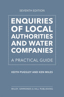 Enquiries of Local Authorities and Water Companies: A Practical Guide-9780854903078