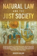 Natural Law and the Just Society