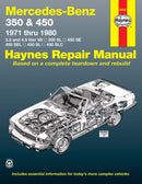 Mercedes-Benz 350 & 450 covering 350 SL Roadster, 450 SL/SLC Coupe & Roadster, 450 SE/SEL V8 Sedan (1971-1980) Haynes Repair Manual (USA)-9780856966989