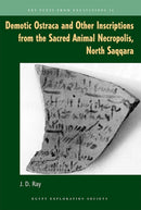 Demotic Ostraca and Other Inscriptions from the Sacred Animal Necropolis, North Saqqara-9780856982170
