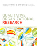 Qualitative Organizational Research : Core Methods and Current Challenges-9780857024114