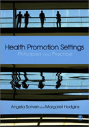 Health Promotion Settings : Principles and Practice-9780857025463