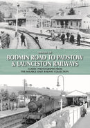 Images of Bodmin Road to Padstow & Launceston Railways-9780857042002