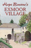 Hope Bourne's Exmoor Village-9780857042569