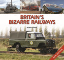 Britain's Bizarre Railways-9780857043214
