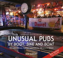 Unusual Pubs by Boot, Bike and Boat-9780857043696