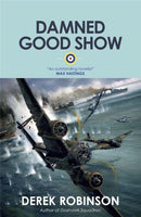Damned Good Show-9780857051172