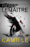 Camille : The Final Paris Crime Files Thriller-9780857056283