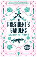 The President's Gardens-9780857056801