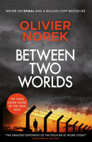 Between Two Worlds : THE TIMES Best Crime Novel of the Year 2024-9780857059215