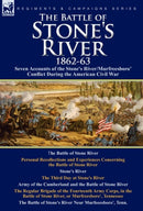 The Battle of Stone's River,1862-3 : Seven Accounts of the Stone's River/Murfreesboro Conflict During the American Civil War-9780857062277