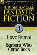 Fantastic Fiction : 4-Love Eternal & Barbara Who Came Back-9780857062505