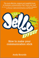 The Jelly Effect : How to Make Your Communication Stick-9780857080462