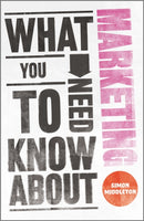 What You Need to Know About Marketing-9780857081506