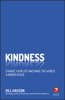 Kindness : Change Your Life and Make the World a Kinder Place-9780857087522