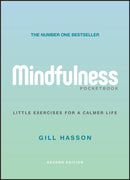 Mindfulness Pocketbook – Little Exercises for a Calmer Life, 2nd Edition